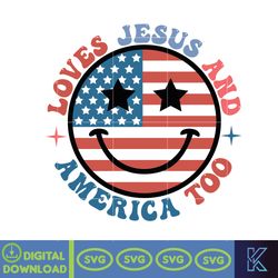Loves Jesus And America Too Svg, God Bless America Svg, Independence Day Svg, Instant Download