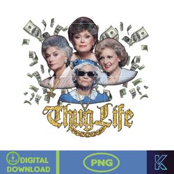 Golden Girls Thug Life Png, Thug Life Girls Png, Golden Girls Clipart, 80s TV Sitcom, Golden Girls Png, Instant Download