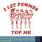 I Let Femmes Top Me Funny Lesbian Bisexual Pride Svg, LGBTQ Pride Month, Iconic Slogan Baby Svg, 90s Vintage Trending Print Svg.jpg