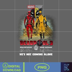 marvel studios deadpool 3 ryan reynolds hugh jackman, he's not coming alone png, instant download
