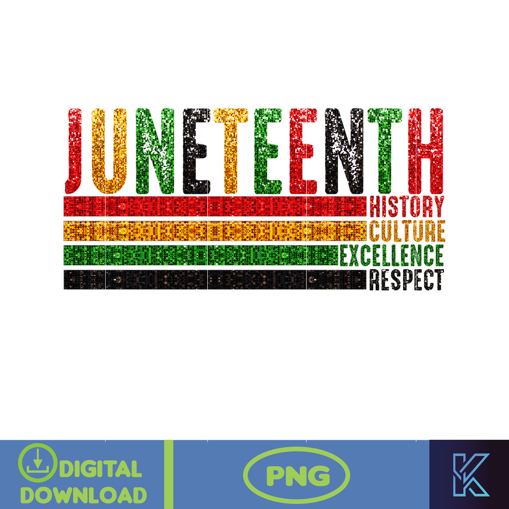 Juneteenth Glitter Png, Juneteenth Designs Png, Juneteenth Files For Cricut, Juneteenth Png, Black King Nutrition Facts Png.jpg