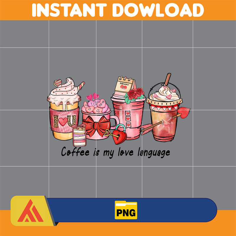 Valentine Coffee Png, Valentine Coffee Png, Valentine Drinks Png, Latte Drink Png, XOXO Png, Coffee Lover, Valentine Sublimation (10).jpg