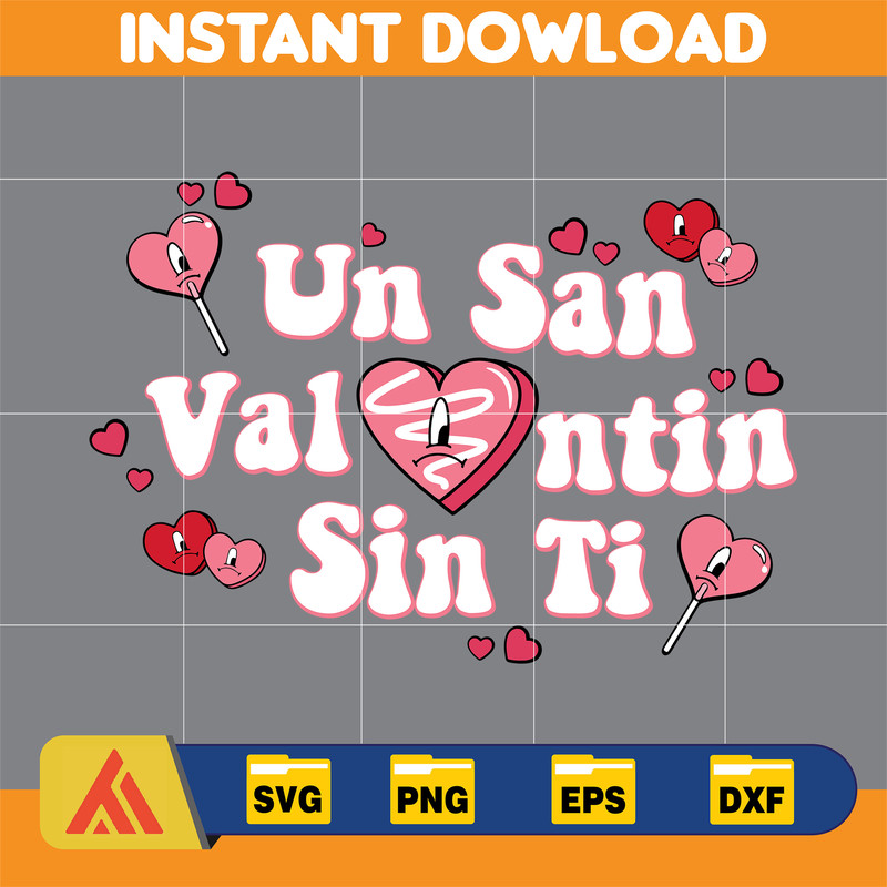 Bad Bunny Valentines Day Svg, Benito Svg, Un Valentina Sin Ti, Bad Bunny Svg, Cricut Svg, Valentine's Day (13).jpg