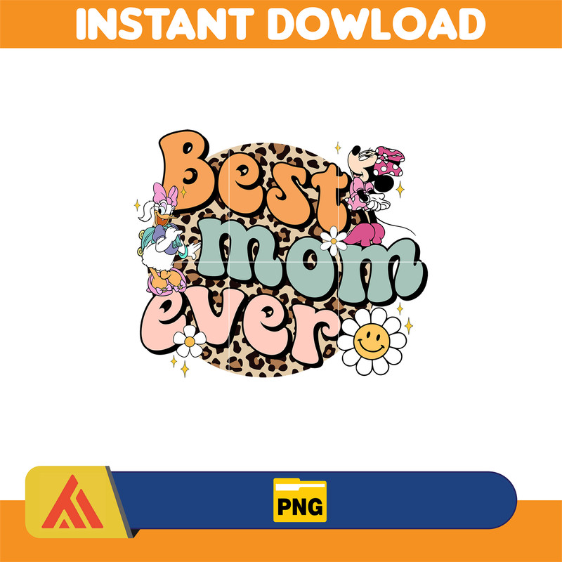 Best Mom Ever Png, Mother's Super Mom Png, Retro Cartoon Film Mama Png, Mama Blumen Png, Maus und Freunde Png, Instant Download.jpg