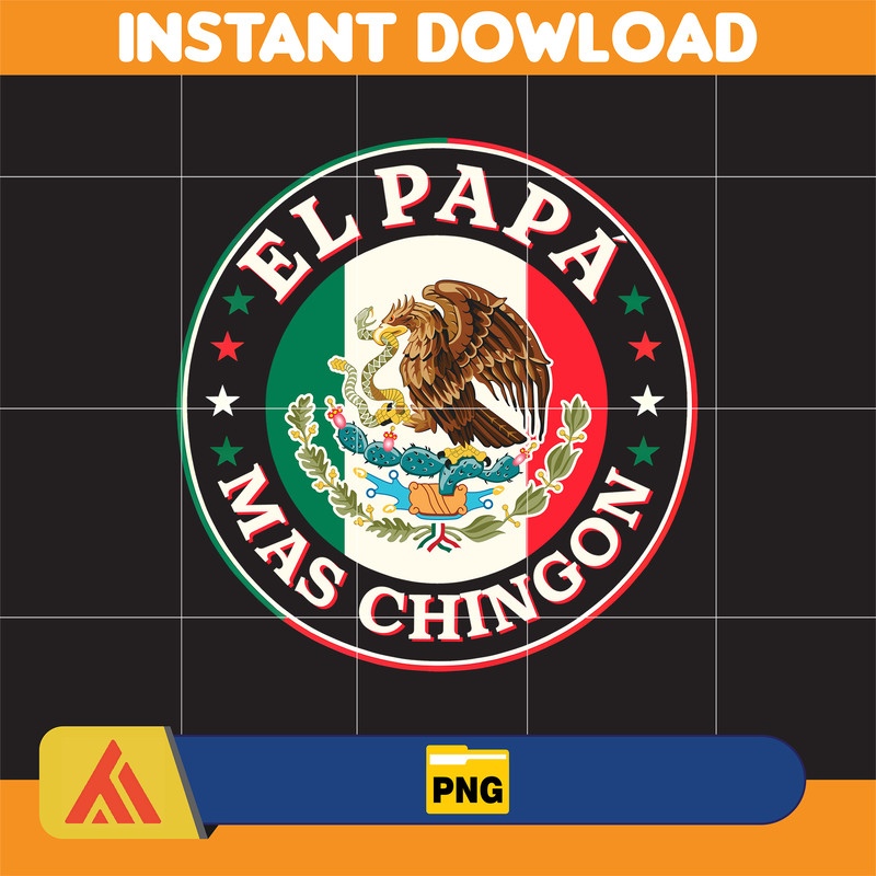 El Papá Mas Chingon Png, Dia Del Padre Png, Papá Png, Happy Father's Day Png, Eres Mi Heroe Png, Gift For Dad, Funny Spanish Png.jpg