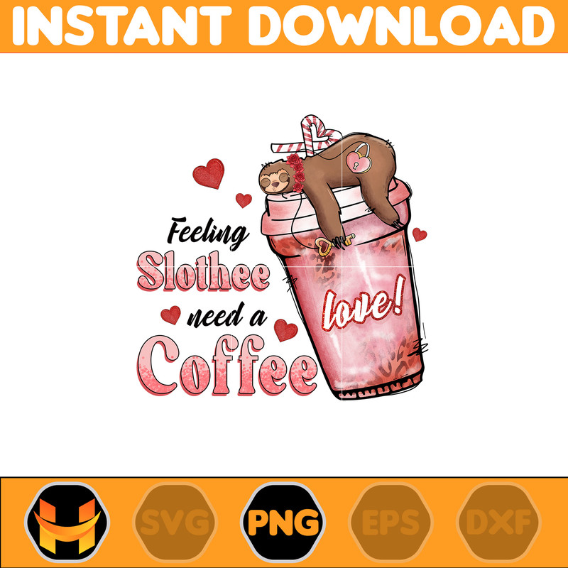 Valentine Coffee Png, Valentine Coffee Png, Valentine Drinks Png, Latte Drink Png, XOXO Png, Coffee Lover, Valentine Sublimation (16).jpg
