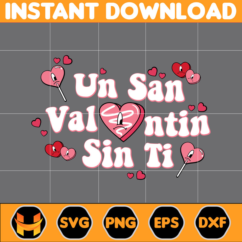 Bad Bunny Valentines Day Svg, Benito Svg, Un Valentina Sin Ti, Bad Bunny Svg, Cricut Svg, Valentine's Day (13).jpg