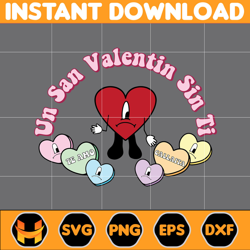 Bad Bunny Valentines Day Svg, Benito Svg, Un Valentina Sin Ti, Bad Bunny Svg, Cricut Svg, Valentine's Day (18).jpg