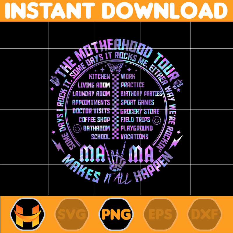 The Motherhood Tour Png, Some Days I Rock It Png, Mama Lighting Bold Png, Mama Tour Png, Mother's Day, Instant DOwnload (7).jpg