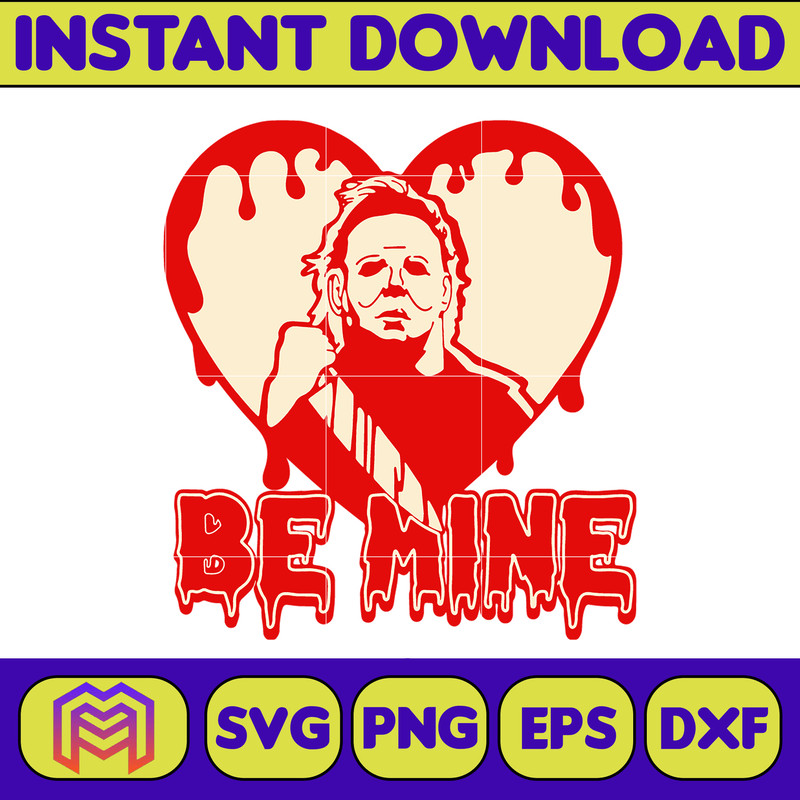 Horror Valentine Svg, Valentine Killer Story Svg, Be My Valentine Svg, Be Mine Character Movie Svg (2).jpg