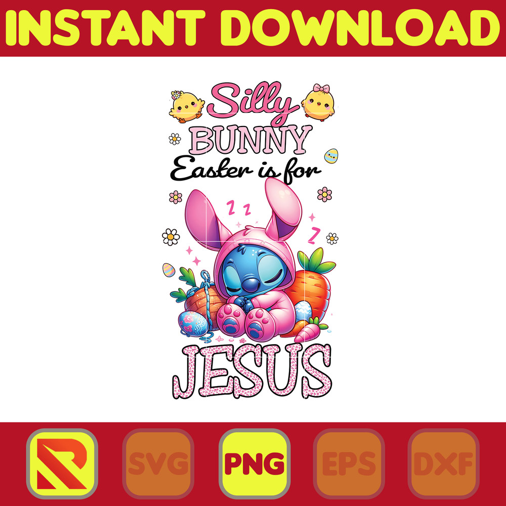 Silly Bunny Easter Is For Jesus Png, Pink Cartoon Stitch Png, Cartoon Easter Png, Happy Easter Day Png, Funny Easter Png, Instant Download.jpg