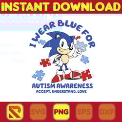 sonic the hedgehog i wear blue for autism awareness accept. understand. love png, autism awareness png, instant download