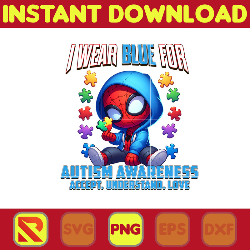 Spider Man I Wear Blue For Autism Awareness Accept. Understand. Love Png, Autism Awareness Png, , Super Hero Autism Png, Instant Download.jpg