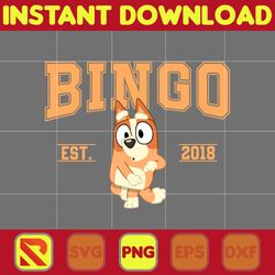 bluey bingo est 2018 svg, designs blue dog svg, blue dog birthday svg sublimation, blue dog family svg