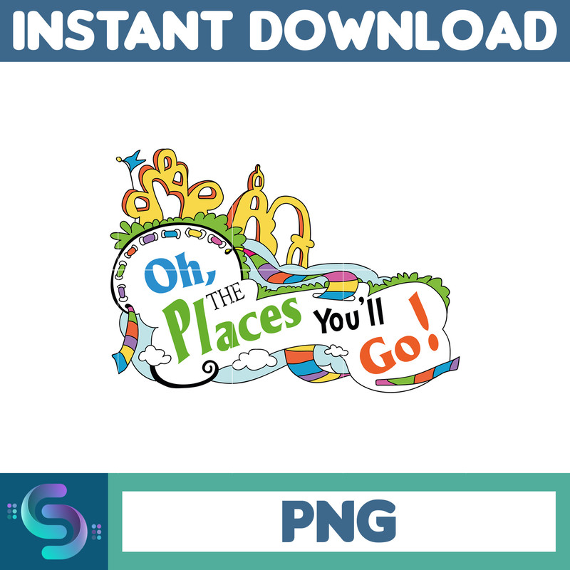 Cartoon Movie Png, Little Miss Thing Png, Read Love America Png, Teacher Life Png, Oh The Place You Will Go (63).jpg