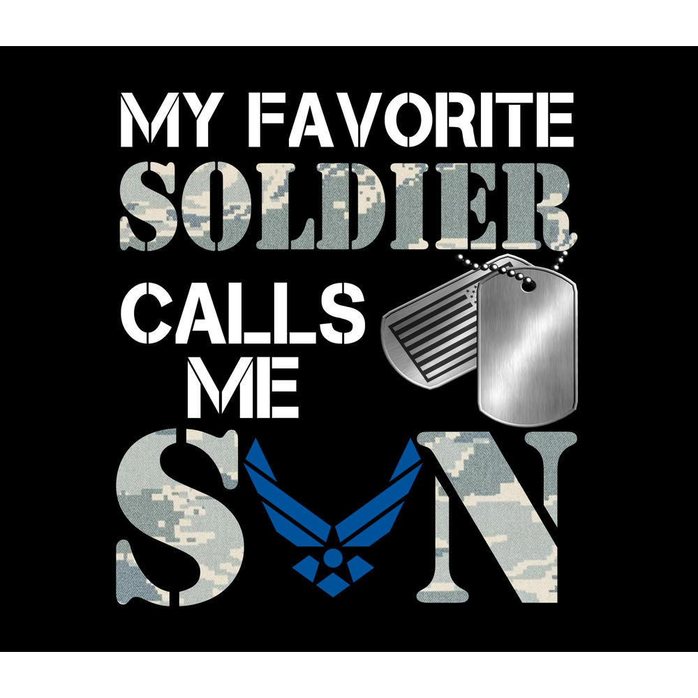 My Favorite Soldier - Air Force Son.jpg