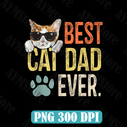 best cat dad ever funny retro cat lover fathers day best dad daddy father's day