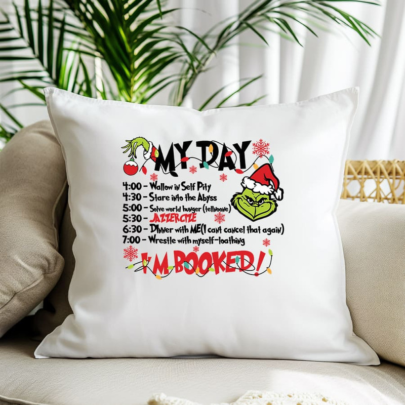 My Day Im Booked Grinch Christmas Png Funny Grinchy Christmas Png Merry Grinchmas Png Xmas Gift Chr 1