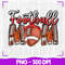 Football Mom PNG Varsity Distressed Football Mama Loud And Proud Football Mom Sublimation Design Do 0