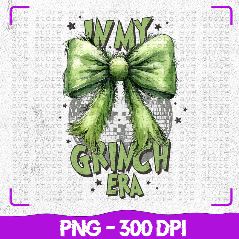 Grinchmas Coquette Bow PNG Funny Png Design Christmas Season PNG Trendy Christmas Png Christmas Mov 0