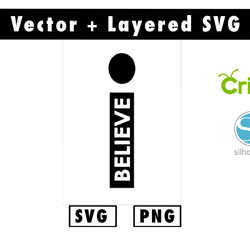 believe svg and png files for cricut machine , anime svg , manga svg , goku svg
