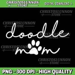 womens doodle mom png, cute gift for dog lover mothers day momma png, goldendoodle png, doodle mom png, goldendoodle mom