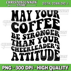 funny cheer mom coffee saying cheerleading squad mothers day png, cheer mom png, funny cheer mom png, cheer mama png
