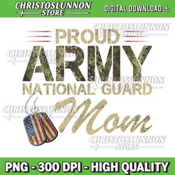 proud army national guard mom mothers day png, army mom png, basic training graduation, proud army mom png, national