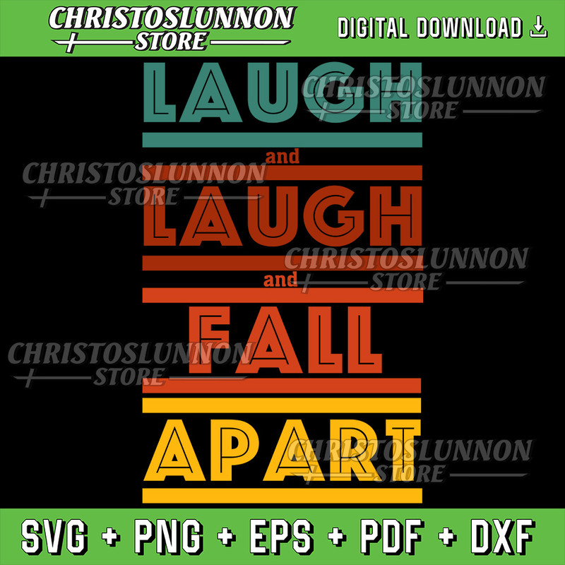 Phish Sparkle Laugh And Laugh And Fall Apart Svg Phish Svg Sparkle Svg Laugh And Laugh And Fall Apart Svg 0