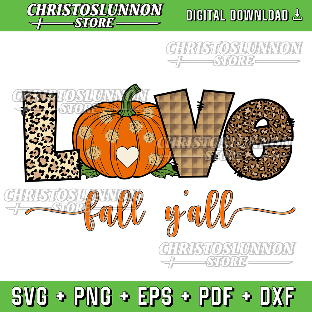 Love Fall Yall Svg Leopard Fall Svg Designs Downloads Pumpkin Love Fall Clipart Thanksgiving Svg Design Files 0