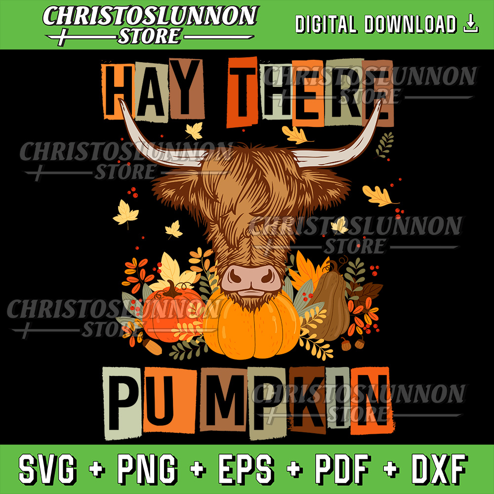 Hey There Pumpkin Svg Hay Fall Svg Clipart Highland Cow Halloween Halloween Cow Heifer Svg Svg Design 0