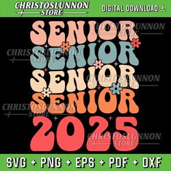 senior 2025 class of 2025 seniors graduation 2025 svg, retro graduation svg, sublimation design, digital download svg