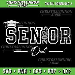 cute heart graduate proud dad senior of 2025 class svg, graduation dad svg, class of 2025, dad of a senior 2025 svg