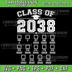class of 2038 grow with me checklist pre-k to 12th grade svg, sublimation design, digital download svg, class of 2025