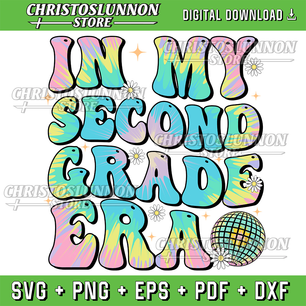 In My Second Grade Era 2nd Grade Girl Teacher Back To School Svg 2nd Teacher Groovy Retro Svg 0