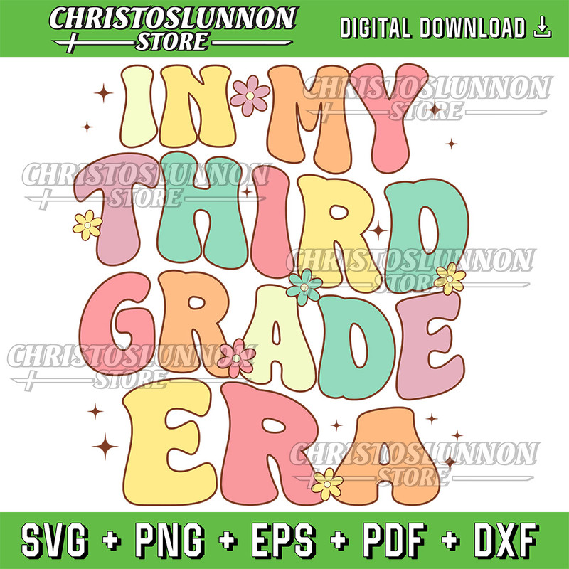 In My Third Grade Era 3rd Grade Groovy Back To School Svg In My Third Grade Era Back To School Teacher Student Svg 0