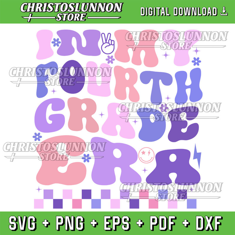 In My Fourth Grade Era 4th Grade Teacher Student Svg 4th Grade Teacher Student Svg Back To School Svg 0