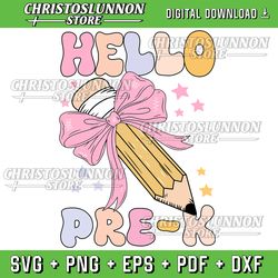 hello pre-k coquette bows teacher kids back to school svg, hello pre k svg, back to school svg