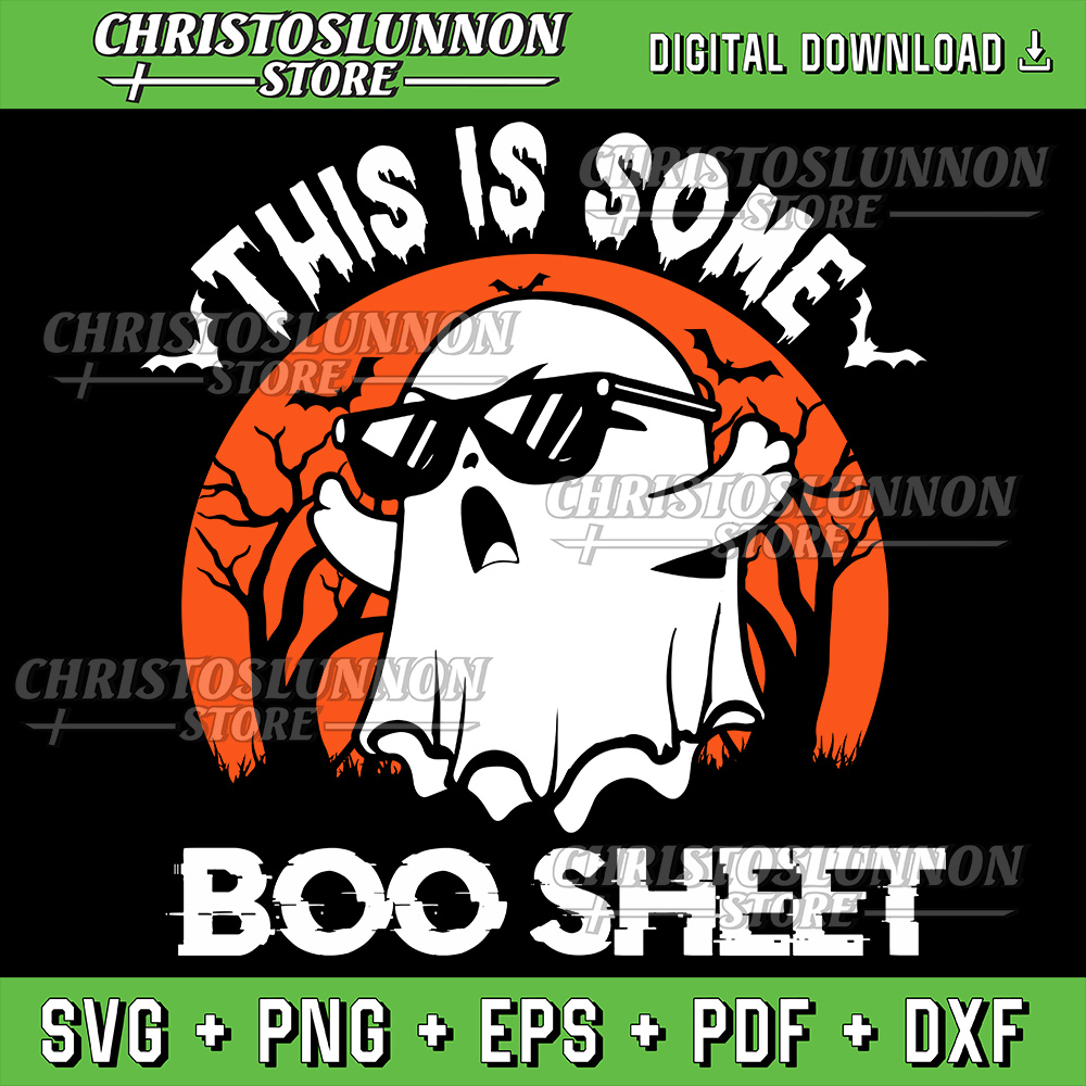This Is Some BooSheet Svg Ghost Retro Funny Halloween Svg Halloween Svg Digital Download Cute Ghost Svg Boo Svg 0