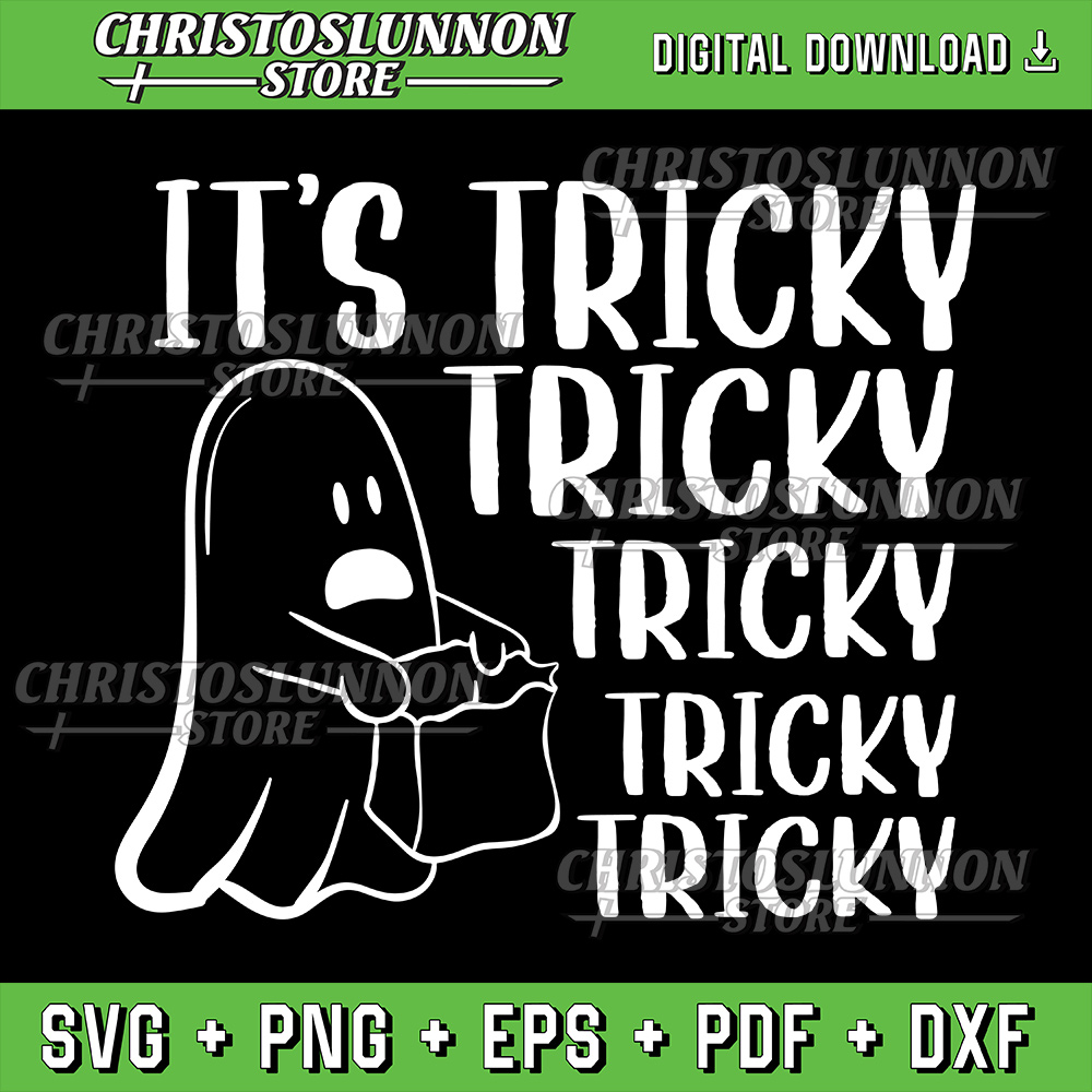 Its Tricky Tricky Tricky Funny Halloween Ghost Svg Funny Halloween Svg Funny Rap Svg Halloween Svg 0