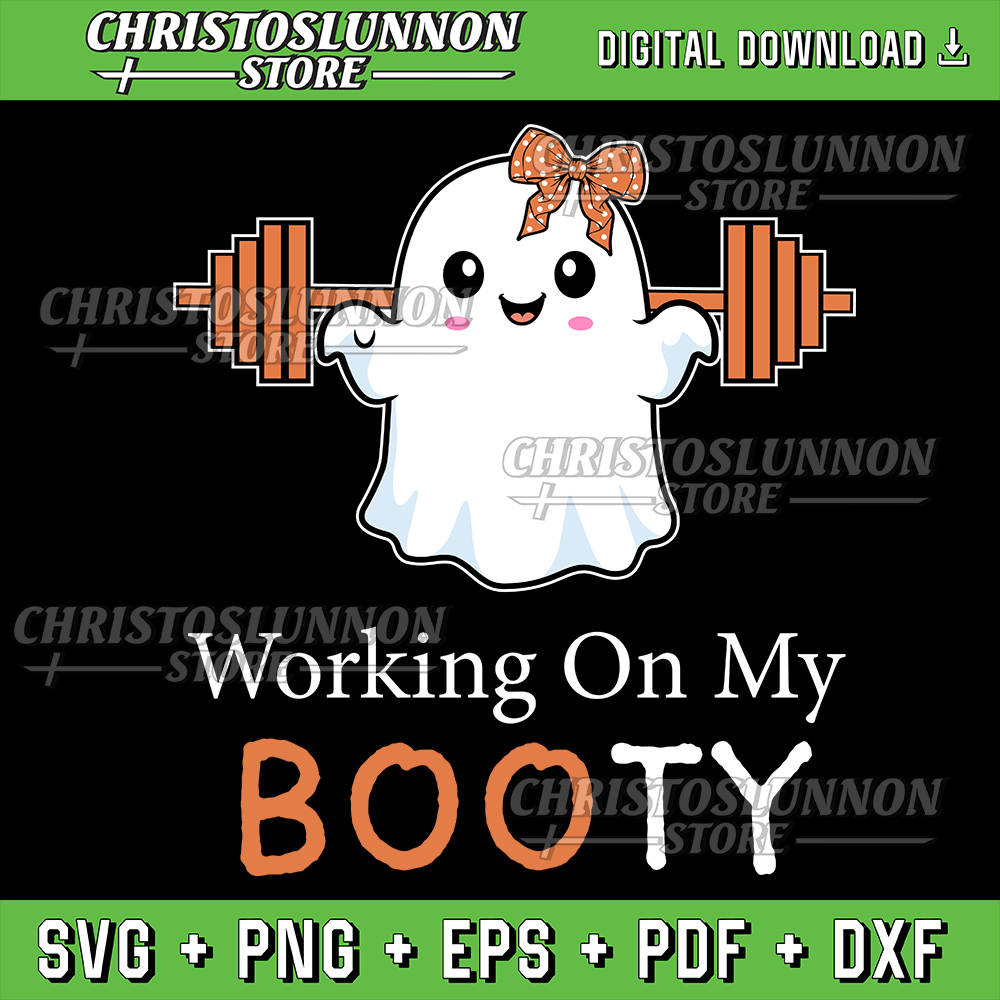 Working On My Booty BooTy Svg Funny Halloween Gym Ghost Pun Svg Ghost Booty Svg Weightlifting Halloween Svg 0