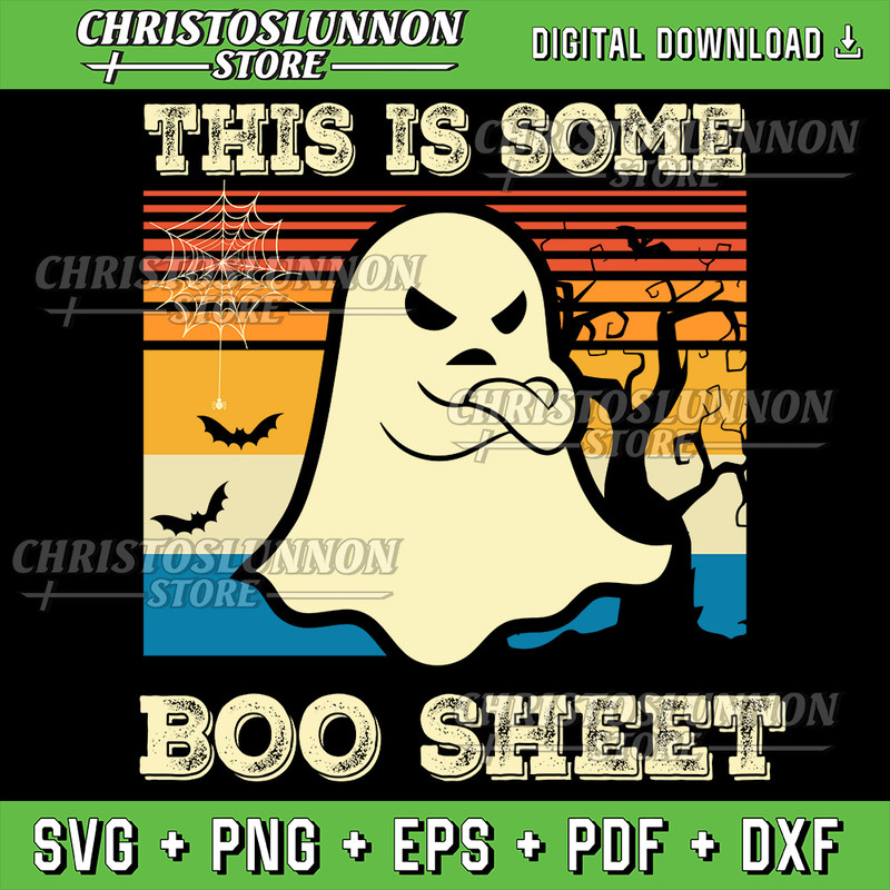 This Is Some BooSheet Ghost Retro Funny Halloween Svg Funny Halloween Svg Ghost Svg BooSheet Svg 0
