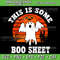 This Is Some BooSheet Ghost Halloween Costume Svg Halloween Svg Digital Download Cute Ghost Svg Boo Svg 0