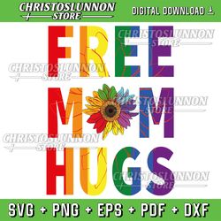free mom hugs svg, gay pride lgbt daisy rainbow flower mother day svg, rainbow flower svg, bisexual svg, equality svg
