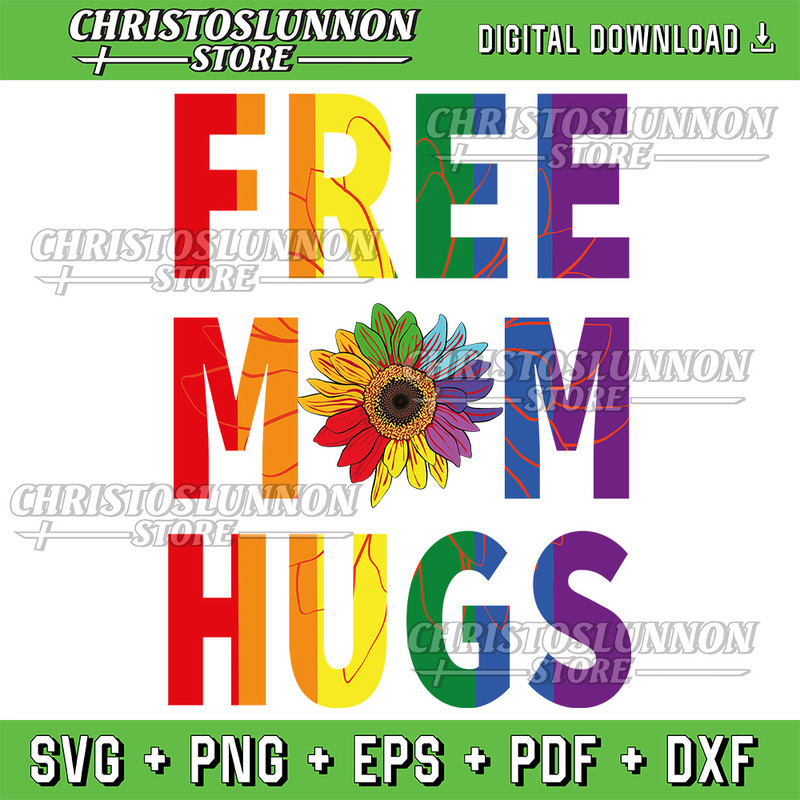 Free Mom Hugs Svg Gay Pride Lgbt Daisy Rainbow Flower Mother Day Svg Rainbow Flower Svg Bisexual Sv 0