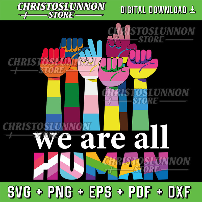 We Are All Human Svg LGBT Flag Gay Pride Month Transgender Flag Svg Rainbow Svg Sublimation Design 0