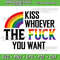 LGBT Gay Pride Month Kiss Whoever The F You Want Svg Gay Pride LGBTQ Svg Pride Svg LGBT Clothing Pr 0