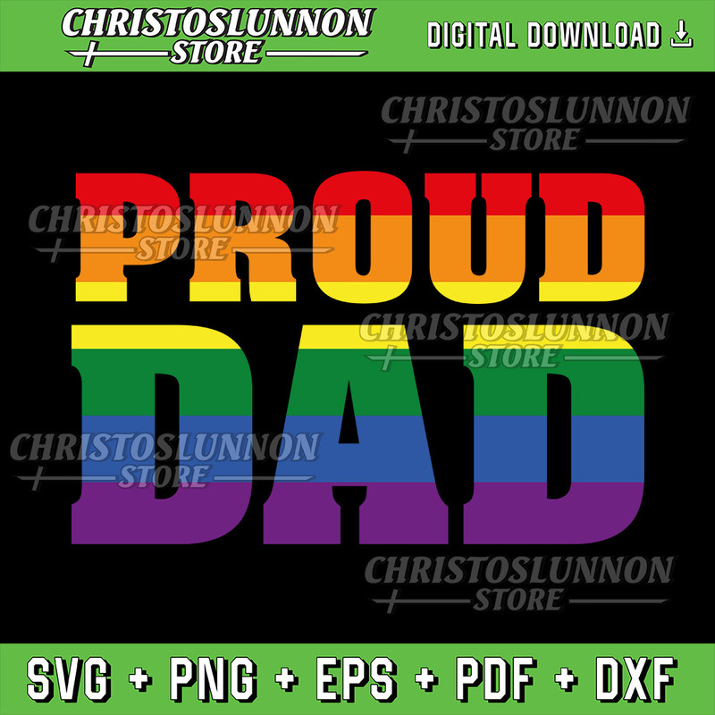 Gay Pride Svg Proud Dad LGBT Parent Svg Fathers Day Svg Proud Dad Apparel Rainbow Gay Pride Svg 0