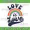LGBTQ Love Is Love Gay Pride Svg LGBT Ally Rainbow Flag Vintage Svg LGBTQ Pride Svg Pride Month Svg 0