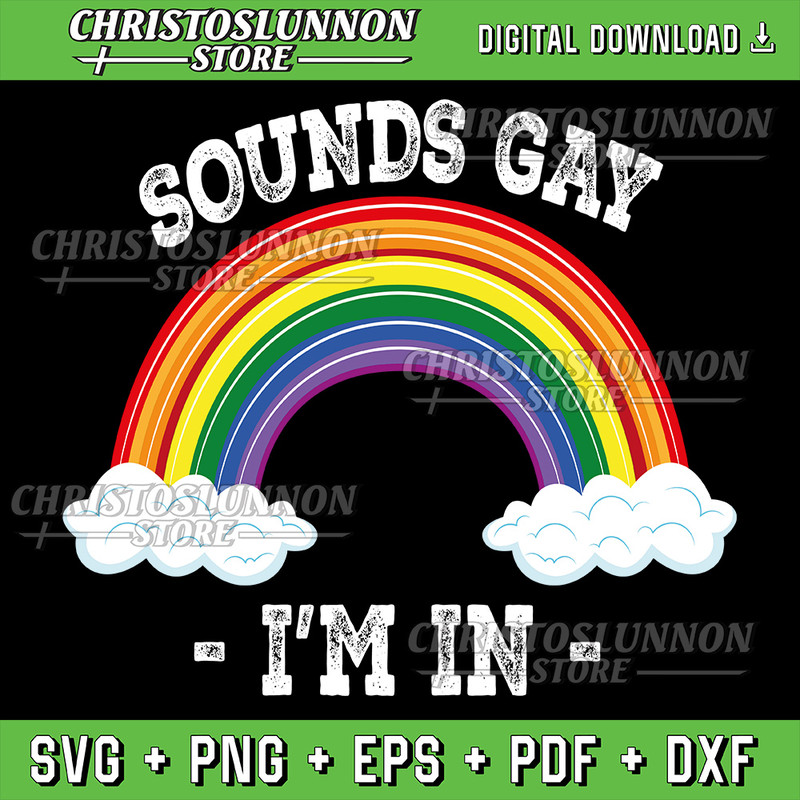 Sounds Gay Im In Rainbow LGBT Pride Gay Svg Gay Pride Svg Lgbt Quotes Svg Rainbow Svg Gay Svg Digit 0